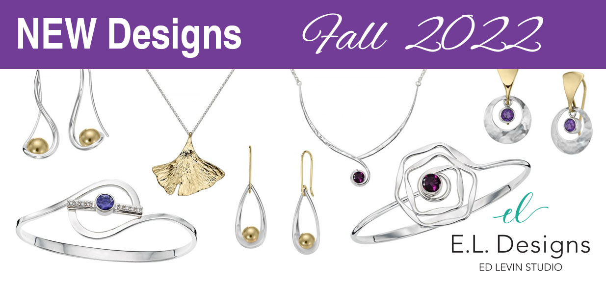 E.L. Designs - Ed Levin Jewelry Newest Collection